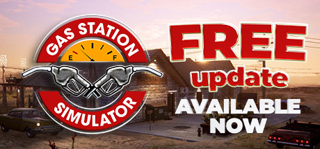 《加油站大亨 Gas Station Simulator》V1.0.2.60859+全能大改造DLC+全DLC 免安装中文版