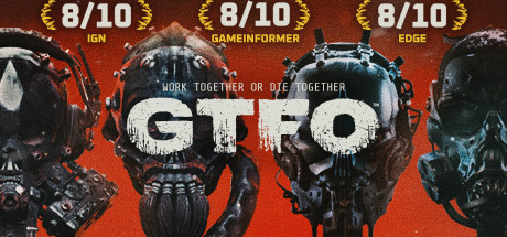《GTFO》v2023.06.19-超神经的印记-重大更新 免安装中文学习联机版