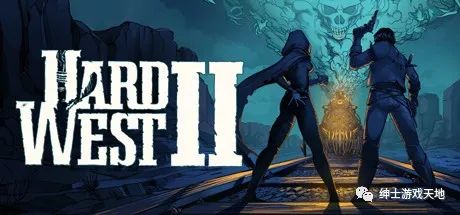 【游戏推荐】《血战西部2 Hard West 2》免安装中文版