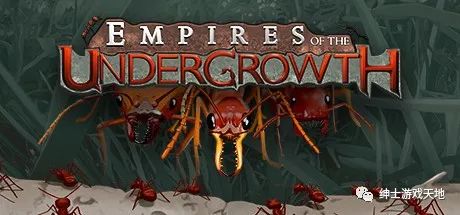 【游戏推荐】《地下蚁国 Empires of the Undergrowth》v0.3011免安装中文版
